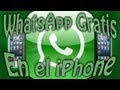 WhatsApp en el iPhone gratis sin Jailbreak iOS 4 iOS 5 iOS 6 & iOS 7