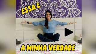 ♥️ Essa é a minha verdade! Qual é a sua?