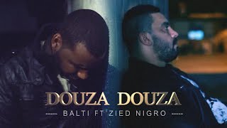 Watch Balti Douza Douza feat Zied Nigro video