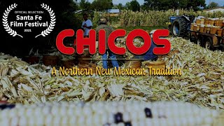 Chicos, A Northern New Mexican Tradition | The Santa Fe Independent Film Club