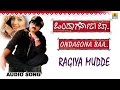 Ragiya Mudde Song | Ondagona Baa Kannada Movie | Ravichandran, Shilpa Shetty | Jhankar Music