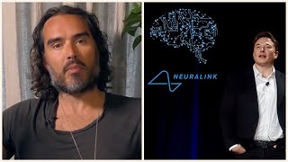 Video: Technocrats, Neuralink and Artificial Intelligence will takeover our Lives - Russell Brand