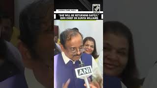 Isro Chief V Narayanan Congratulates Sunita Williams As She Set To Return To Earth After 9 Months