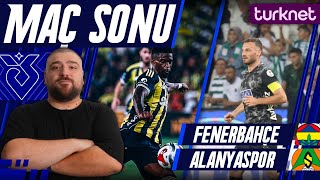 Fenerbahçe-Alanyaspor Maç Sonu Değerlendirmesi Ödev Takımlar Değerlendirme
