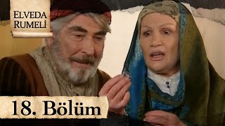 Elveda Rumeli 18. Bölüm - Atv