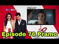 Pyar Lafzon Me Kaha Episode 76 Latest Pramo