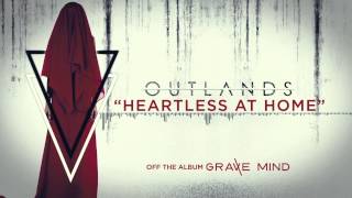 Watch Outlands Heartless At Home video