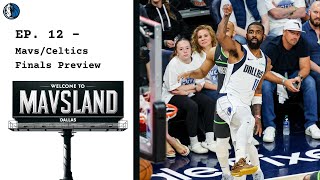 Ep. 12 - Luka Doncic Vs. Jayson Tatum, Mavsceltics Finals Preview A Dallas Mavericks Podcast