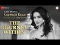 The Journey Within | Karenjit Kaur - The Untold Story of Sunny Leone