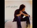 Josh Groban My heart was home again