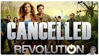 NBC's Revolution TV Series Officially Cancelled! - My Thoughts