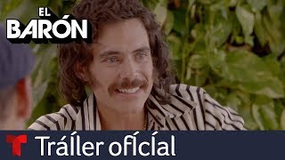 El Barón | Tráiler oficial de El Barón: La historia de un criminal visionario | Telemundo