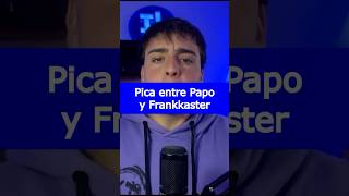 Pica Entre Frankkaster Y Papo Mc