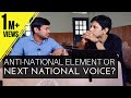The Kanhaiya Kumar Interview (Part1): Anti-National menace or a rising National voice?