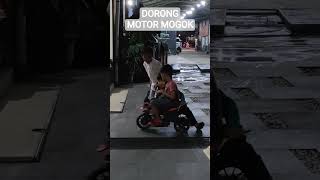 Dorong Motor Mogok