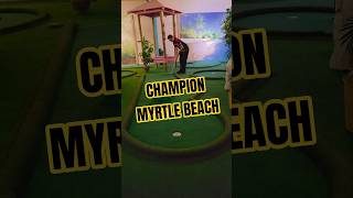 Champion À Myrtle Beach