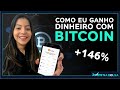 COMO EU GANHO DINHEIRO COM BITCOIN! +146% RENTABILIDADE