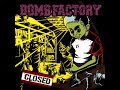 All Right -BOMB FACTORY-
