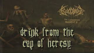 Watch Bloodbath Drink From The Cup Of Heresy video