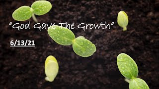 “God Gave the Growth” First Presbyterian Church Mount Vernon