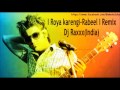 Roya Karengi Rabeel Remix