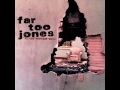 Far Too Jones - Torn Asunder