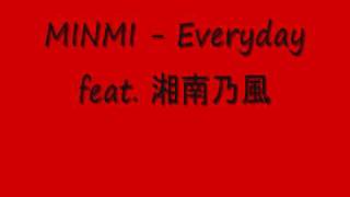 Watch Minmi Everyday video