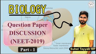 Biology Questions (NEET 2019) - Paper Discussion & Revision Part - 1