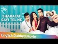 Sharafat Gayi Tel Lene [2015] HD Full Movie English Dubbed | Zayed Khan | Rannvijay Singh