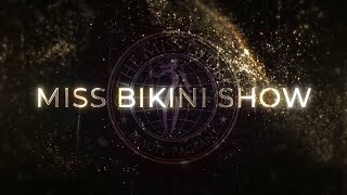 The Miss Globe 2022 - Miss Bikini Show