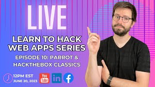 Web App Hacking: Parrot & Hackthebox Classics