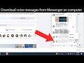 How to download voice message from messenger on PC