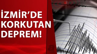 Son Dakika İzmirde Peş Peşe Korkutan Depremler Şiddetleri Açıklandı A Haber A Haber