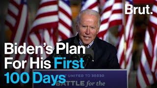 What Is Joe Bidens Plan For His First 100 Days In Office ?