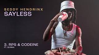 Watch Seddy Hendrinx Rps  Codeine feat Gunna video