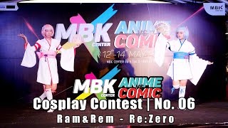 MBK Center Comic vs Anime 2017 | Cosplay Contest Team 6 : Rem & Ram - Re:Zero