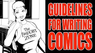Tips, Advice & Guidelines For WRITING Comic Book Scripts
