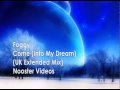 Foggy - Come ( Into My Dream ) ( UK Extended Mix ) HQ