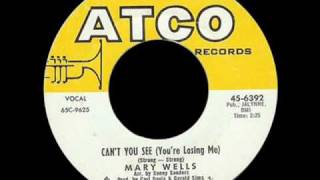Watch Mary Wells Cant You See youre Losing Me video
