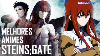 Melhores Animes para Ver - Steins;Gate | IntoxiRecomenda