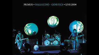 Primus - Hallucino-Genetics (2004) [1080P]