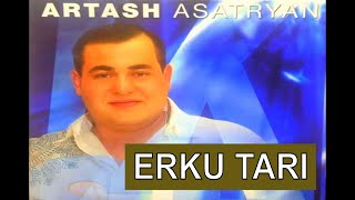 Artash Asatryan - Erku Tari