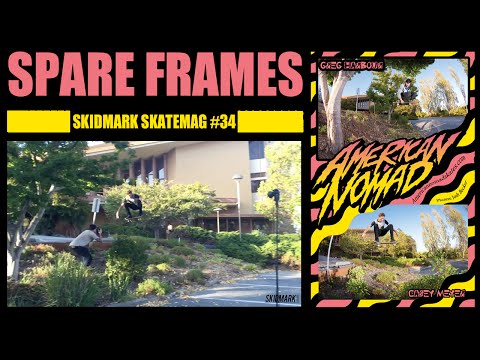 Spare Frames - American Nomad - Skidmark Skatemag #34