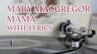 Watch Mary Macgregor Mama video