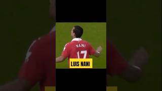 Luis Nani Amazing Moment