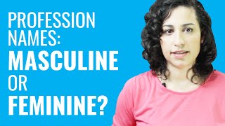 Ask a Greek Teacher - Profession Names: Masculine or Feminine?