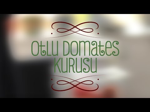 Otlu Domates Kurusu