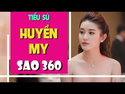 Tiểu sử Á hậu Huyền My - Nét đẹp Á Đông rạng rỡ thuần khiết | Sao 360