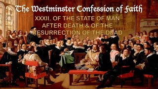Westminster Confession of Faith Chapter 32