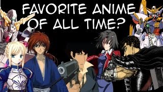 My Favorite Animes of All TIme